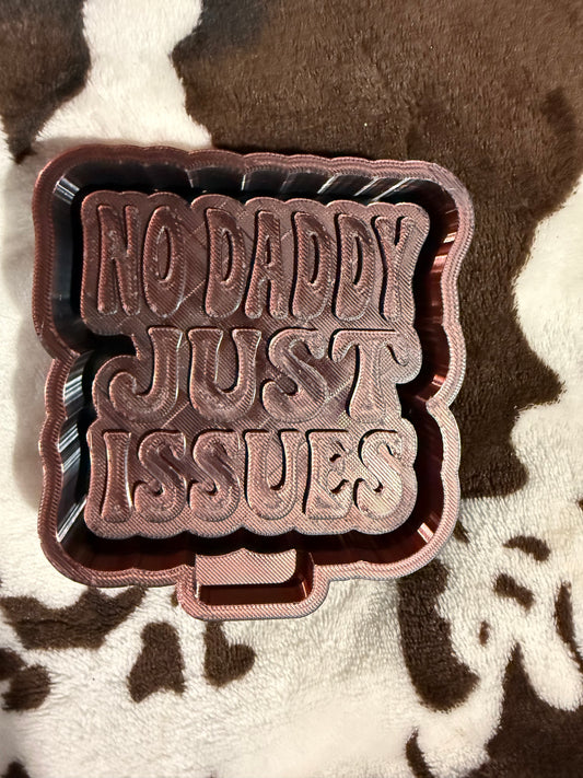 No daddy just issues