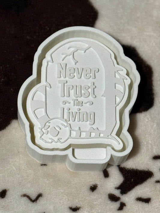 Never trust the living