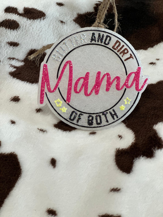 Glitter & Dirt Mama